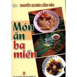 Sách món ăn ba miền - nấu ăn