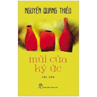 Sách mùi của ký ức - truyện ngắn - tản văn