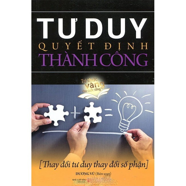 Sách Tư Duy Quyết Định Thành Công