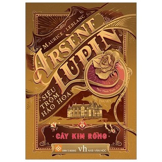 Sách - Arsène Lupin - Siêu Trộm Hào Hoa - Cây Kim Rỗng