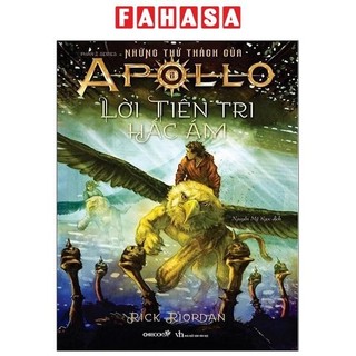 Sách những thử thách của apollo - phần 2: lời tiên tri hắc ám