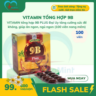 VITAMIN tổng hợp 9B PLUS Đại Uy tăng cường sức đề kháng, giúp ăn ngon, ngủ ngon (100 viên nang mềm)