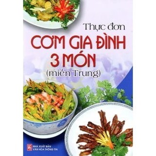 Sách - thực đơn cơm gia đình 3 món miền trung