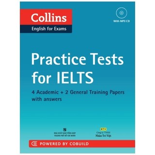 Sách - Practice Tests for IELTS_Collins English for Exams (4 Academic+2 General)(+CD)