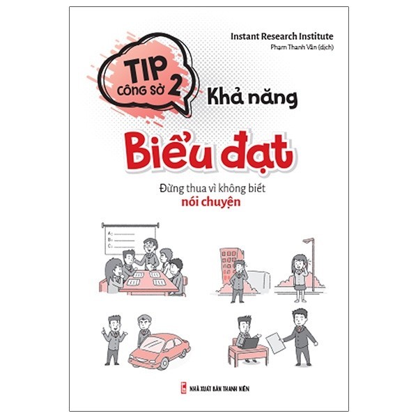 Sách Tip Công Sở 2- Khả Năng Biểu Đạt