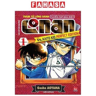 Sách Thám Tử Lừng Danh Conan Tuyển Tập Đặc Biệt - Vs. Kaito Kid Perfect Edition - Tập 1