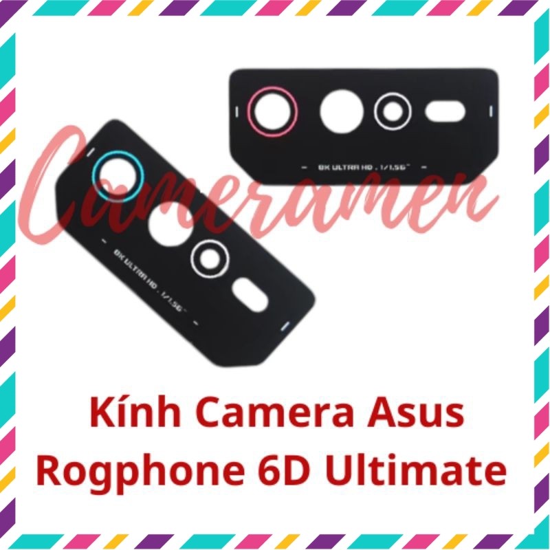 Kính Camera Asus Rogphone 6D Ultimate / Rog Phone 6 D Ultimate ( Có Sẵn Hàng )