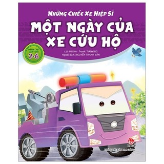 Sách - những chiếc xe hiệp sĩ: một ngày của xe cứu hộ