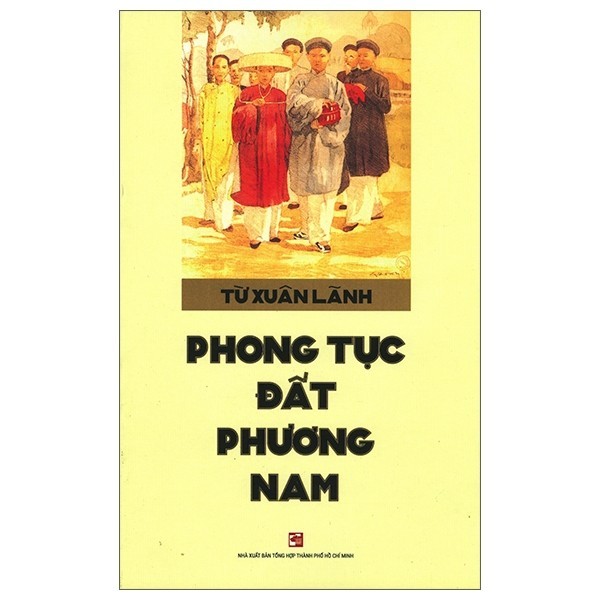 Sách - Phong Tục Đất Phương Nam (Tái Bản 2019)