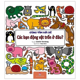 Sách - cùng tìm với bé: các bạn động vật trốn ở đâu?