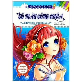 Sách - tô màu công chúa nhỏ - công chúa mộng mơ