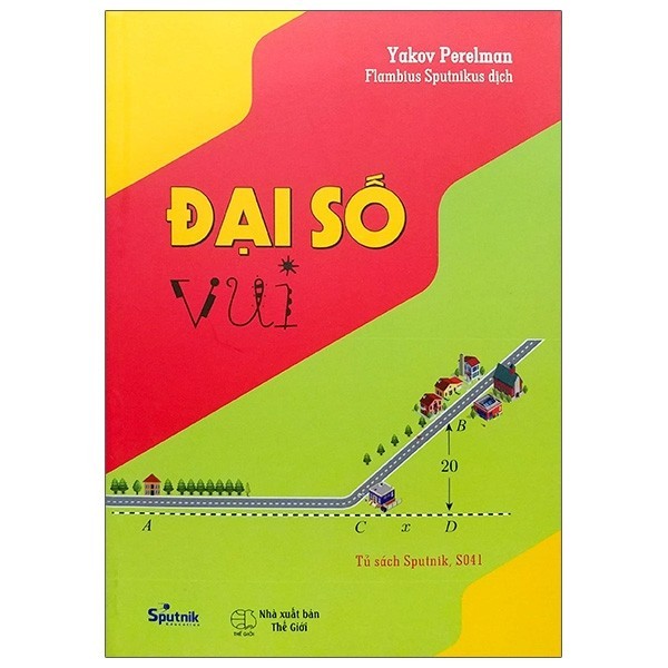 Sách - Đại Số Vui (Tái Bản)