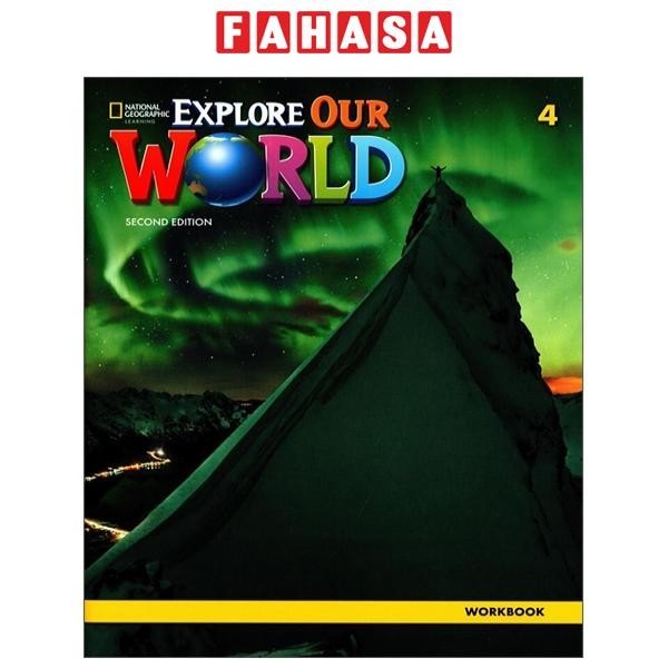 Explore Our World 4: Workbook - 2nd Edition