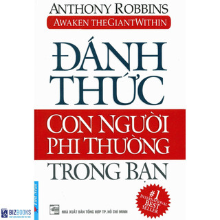 Sách Đánh Thức Con Người Phi Thường Trong Bạn