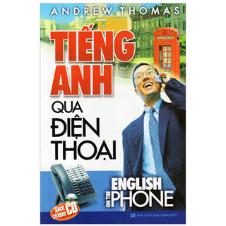 Sách - tiếng anh qua điện thoại - kèm cd