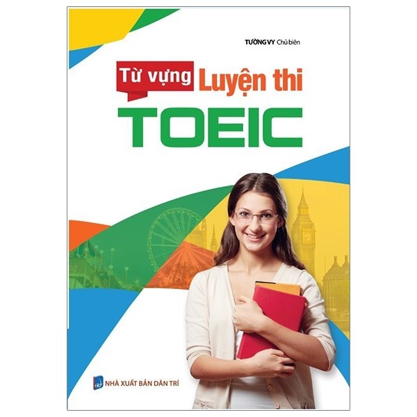 Sách - Từ Vựng Luyện Thi Toeic