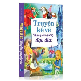 Sách - truyện kể về những tấm gương đạo đức