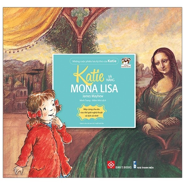 Sách - Những Cuộc Phiêu Lưu Kỳ Thú Của Katie - Katie Và Nàng Mona Lisa