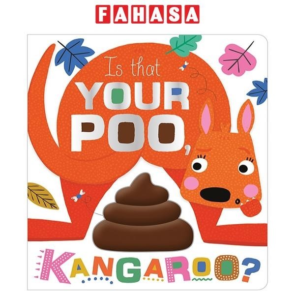 Is That Your Poo, Kangaroo?