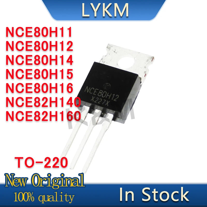 1-5 CÁI NCE80H11 NCE80H12 NCE80H14 NCE80H15 NCE80H16 NCE82H140 NCE82H160 Ống hiệu ứng trường Còn hàn