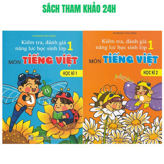 Sách - Kiểm tra đánh giá và phát triển năng lực lớp 1 môn Tiếng Việt