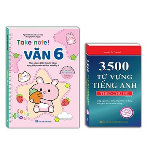 Sách - combo 2c TAKE NOTE! Văn 6 (không lò xo) và 3500 từ vựng tiếng Anh (không màu) (MT)