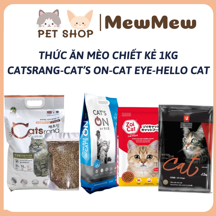 Thức ăn cho mèo Catsrang chiết 1KG Hạt cho mèo Cat's On Cat Eye Thức ăn hạt Zoi Cat 1Kg
