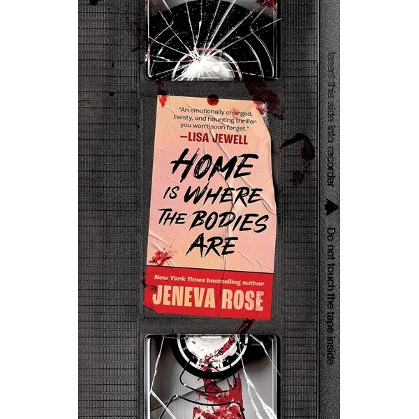 Sách - Home Is Where The Bodies Are - Jeneva Rose