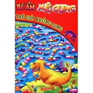 Sách - bí ẩn mê cung - thế giới khủng long