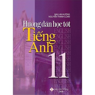 Sách - hướng dẫn học tốt tiếng anh 11