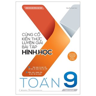 Sách - Củng Cố Kiến Thức Luyện Giải Bài Tập Hình Học Toán 9