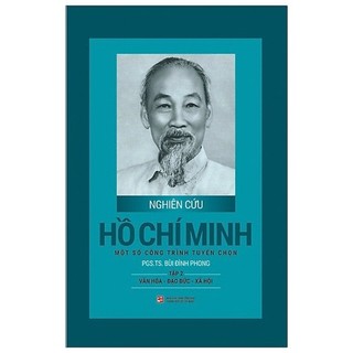 Sách Nghiên Cứu Hồ Chí Minh Một Số Công Trình Tuyển Chọn - Tập 2: Văn Hóa - Đạo Đức - Xã Hội (Bìa Cứng)