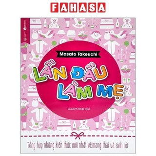 Sách lần đầu làm mẹ - dành cho mẹ bầu