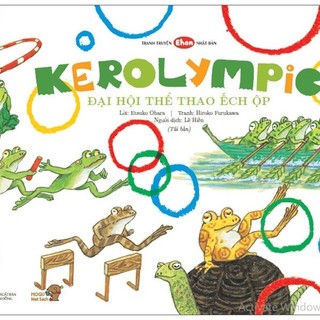 Sách ehon - kerolympic - đại hội thể thao ếch ộp