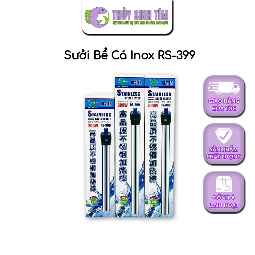 Máy Sưởi Bể Cá Cảnh Inox RS-399
