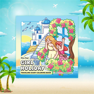 Sách Girl Holiday - Traveling Diary Coloring Book [bookhouse-520]