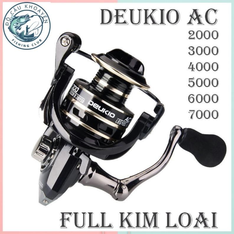 Máy Câu Cá DEUKIO AC 2000 đến 7000 siêu khỏe - máy câu cá dekukio AC kim loại