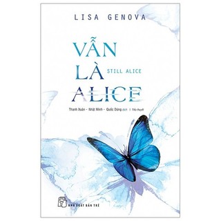 Sách Vẫn Là Alice - Tiểu thuyết
