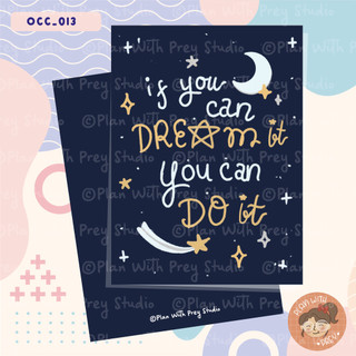 Thiệp if you can dream it you can do it | occasional card | designed by plan with prey studio