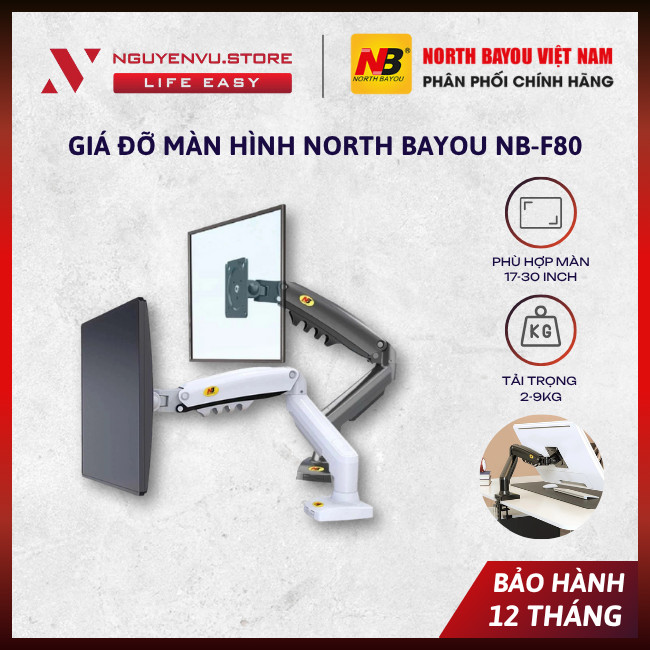 [CHÍNH HÃNG] Giá đỡ màn hình North Bayou NB-F80 - Tải trọng 2 – 9kg - Hỗ trợ màn hình 17 - 30 inch -