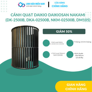 Cánh quạt lồng sốc daikio daikiosan dk-2500b dka-02500b nkm-02500b dm105