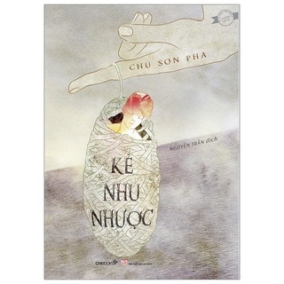 Sách - kẻ nhu nhược - chu sơn pha