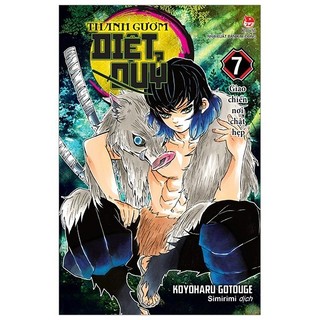 Sách - Thanh Gươm Diệt Quỷ - Kimetsu No Yaiba - Tập 7: Giao Chiến Nơi Chật Hẹp
