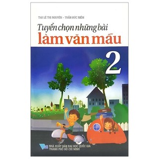 Sách - tuyển chọn những bài làm văn mẫu 2