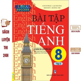 Sách - Bài Tập Tiếng Anh 8 Cơ Bản Và Chuyên Sâu (Global Success)
