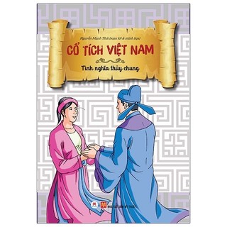 Sách cổ tích việt nam: tình nghĩa thuỷ chung