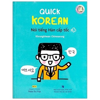 Sách quick korean - nói tiếng hàn cấp tốc
