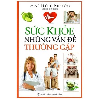 Sách sức khỏe và những vấn đề thường gặp