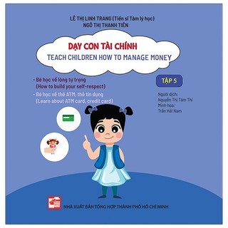 Sách - Dạy Con Tài Chính - Teach Children How To Manage Money - Tập 5