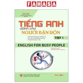Sách tiếng anh dành cho người bận rộn - english for busy people - tập 1